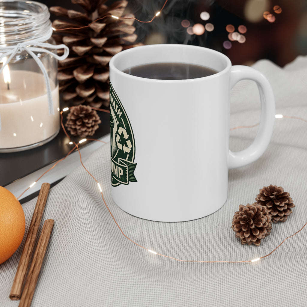 Political Statement Mug - “Take Out the Trash, Dump Trump” Ceramic Coffee Cup