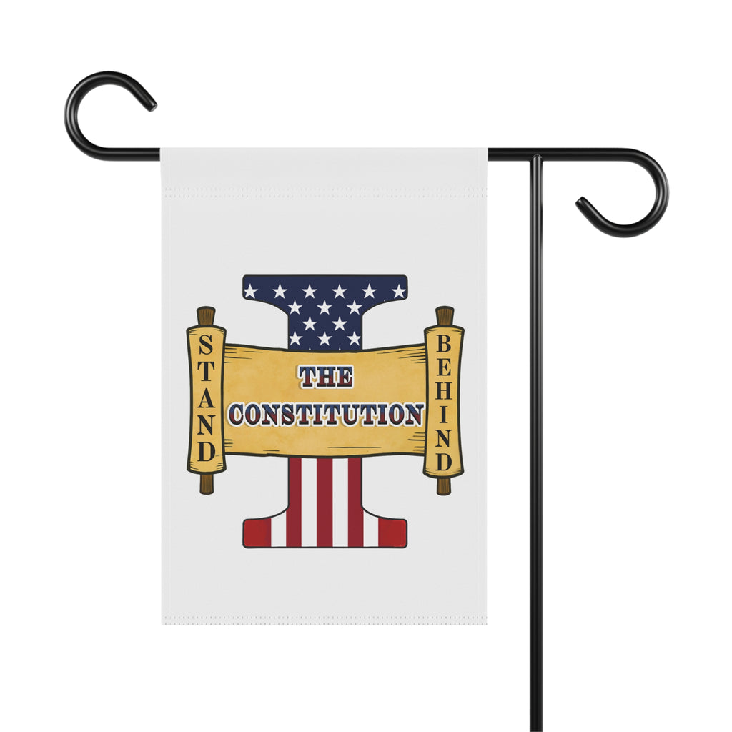 "I STAND BEHIND THE CONSTITUTION" Garden & House Banner
