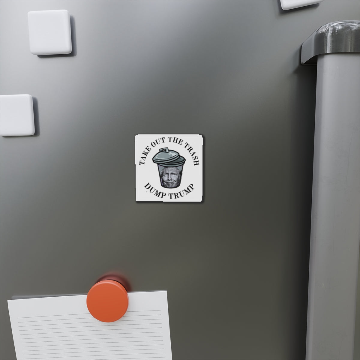 Die-Cut Magnet — "Take Out The Trash, Dump Trump" Political Fridge Sticker