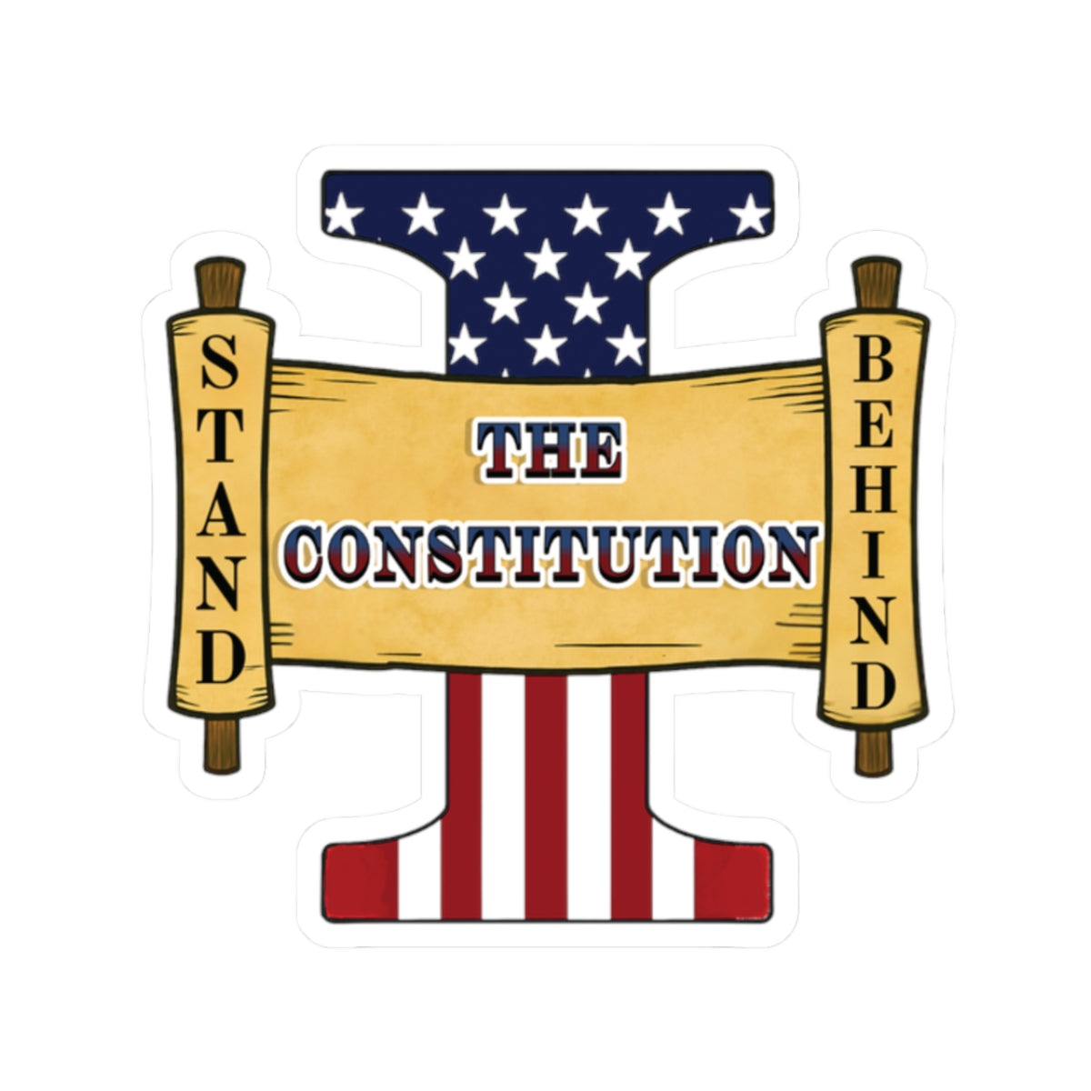 "I STAND BEHIND THE CONSTITUTION" kiss-cut stickers